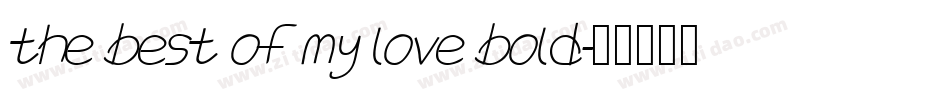 the best of my love bold字体转换